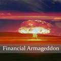 Financial Armageddon (ตอนที่ 1 ) โดยทวีสุข ธรรมศักดิ์