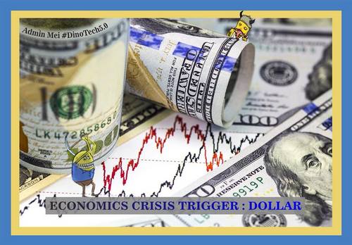 Economics Crisis Trigger : Dollar