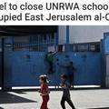 “อิสราเอล ปิดโรงเรียนเด็กปาเลสไตน์ของยูเอ็น ในเยรูซาเลม เพื่อหวังยึดเมืองเป็นของตัวเอง”
