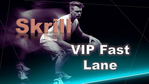 Skrill VIP Fast Lane
