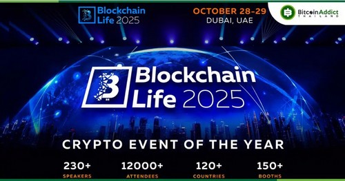 Blockchain Life 2025: งานระดับโลกที่รวมตัวผู้นำวงการคริปโตกว่า 12,000 คน